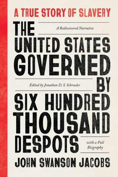 Photo of book cover for The United States Governed by Six Hundred Thousand Despots