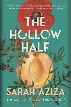 Cover of The Hollow Half: A Memoir of Bodies and Borders