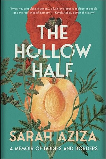 Cover of The Hollow Half: A Memoir of Bodies and Borders